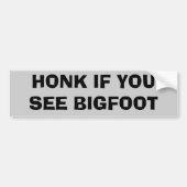 Honk als je Bigfoot ziet Bumpersticker (Voorkant)