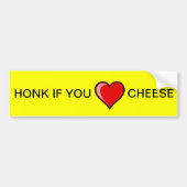 Honk als je Cheese hart hebt Bumpersticker (Voorkant)