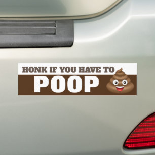 Honk als je de bumpersticker moet poepen