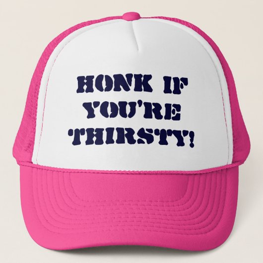 Honk als je Dorsty bent. Trucker Pet (Voorkant)