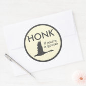 HONK als je een Goose Funny Gezegde bent Ronde Sticker (Envelop)