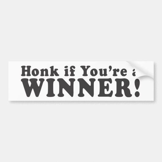 Honk als je een WINNER bent! -Bumpersticker Bumpersticker (Voorkant)