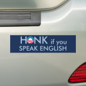 HONK als je Engels spreekt Bumpersticker (Op auto)
