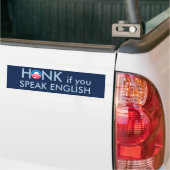 HONK als je Engels spreekt Bumpersticker (Op Truck)
