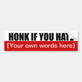 honk-als-je-haat-sjabloon-02 bumpersticker