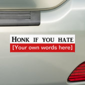 honk-als-je-haat-sjabloon bumpersticker (Op auto)