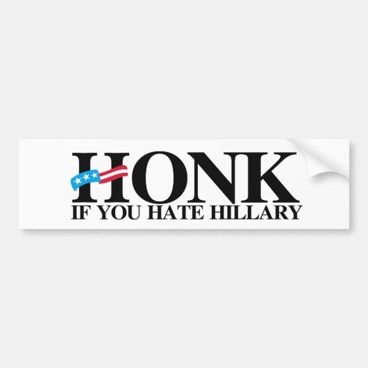 Honk als je Hillary haat - Anti-Hillary -.png Bumpersticker (Voorkant)