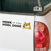 HONK als je Hodl Doge Doekoetsen in Shiba Inu Stoc Bumpersticker (Op Truck)