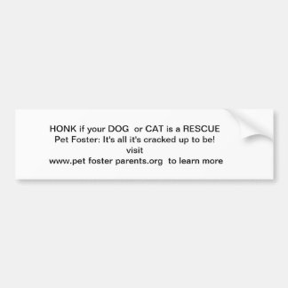HONK als je hond of kat een redding is. Bumpersticker