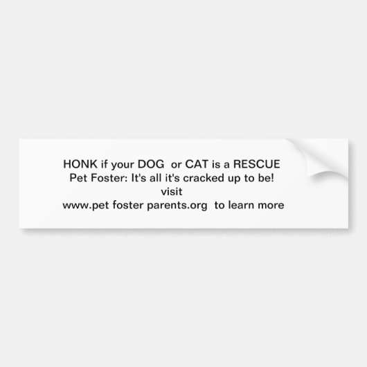 HONK als je hond of kat een redding is. Bumpersticker (Voorkant)