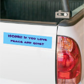 HONK! Als je houdt van rust en rust Bumpersticker (Op Truck)
