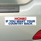 Honk als je je land terug wilt bumpersticker (Op auto)