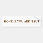 HONK ALS JE JESUS BENT BUMPERSTICKER (Voorkant)