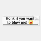 Honk als je me wilt laten zakken! Funny Personaliz Bumpersticker (Voorkant)