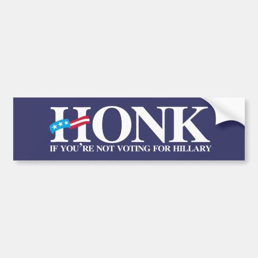 Honk als je niet op Hillary stemt - Anti-Hilla Bumpersticker (Voorkant)
