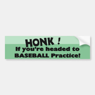 Honk als je op weg bent naar de honkbalpraktijk bumpersticker