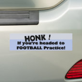 Honk als je op weg bent naar football praktijk bumpersticker (Op auto)