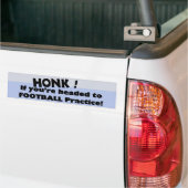 Honk als je op weg bent naar football praktijk bumpersticker (Op Truck)
