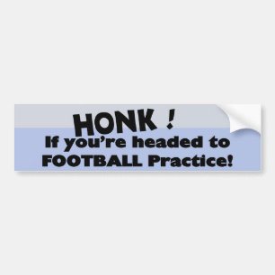 Honk als je op weg bent naar football praktijk bumpersticker