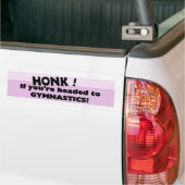 Honk als je op weg bent naar gymnastiek bumpersticker (Op Truck)
