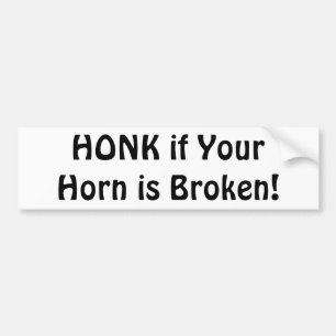 "HONK als je paard gebroken is!" Bumpersticker