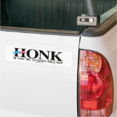 Honk als je tegen Hillary bent - Anti-Hillary -.pn Bumpersticker (Op Truck)