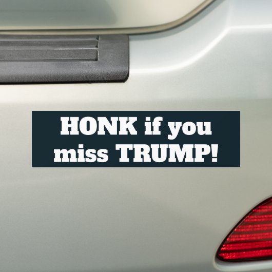 Honk als je Trump mist Bumpersticker (Op auto)