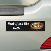 Honk als je van Balls Bumpersticker houdt (Op auto)