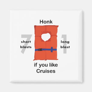 Honk als je van cruises houdt magneet