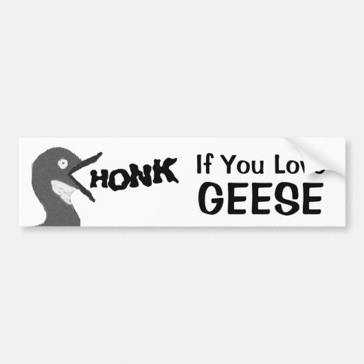 HONK als je van ganzen houdt (met Afbeelding) Bumpersticker (Voorkant)