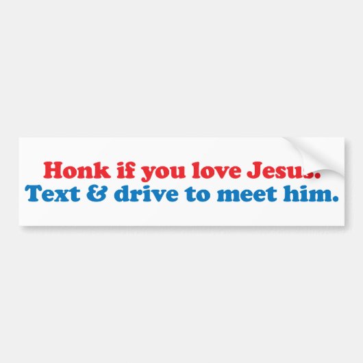 Honk als je van Jezus 2 houdt Bumpersticker (Voorkant)