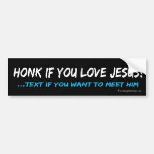 Honk als je van Jezus houdt Bumpersticker