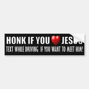 Honk als je van Jezus houdt Bumpersticker
