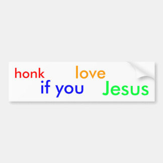 honk als je van Jezus houdt Bumpersticker