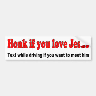 Honk als je van Jezus houdt Bumpersticker