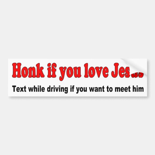 Honk als je van Jezus houdt Bumpersticker (Voorkant)