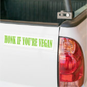 HONK ALS JE VEGAN grappige bumpersticker BENT (Op Truck)