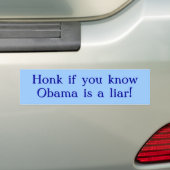 Honk als je weet dat Obama een leugenaar is! Bumpersticker (Op auto)