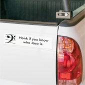 Honk als je weet wie Jaco is. Bumpersticker (Op Truck)