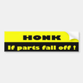 Honk ! grappig grappig bumpersticker (Voorkant)