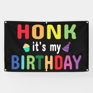 Honk Het is mijn verjaardag Spandoek