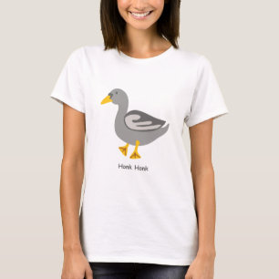 Honk. Honk. Goose T-shirt