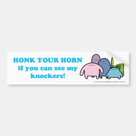 Honk je Horn als je mijn Knockers kunt zien. Bumpersticker (Voorkant)