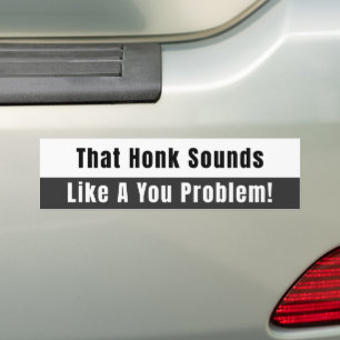 Honk klinkt als een zwart-wit probleem bumpersticker