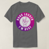 Honk Louder Ix27m doaf T-shirt (Design voorkant)