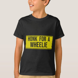 Honk voor een Wheelie, Freestyle Motorcycle Stunt T-shirt