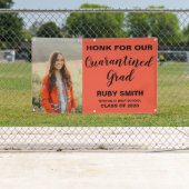 Honk voor onze Quarantined Afstudeerder Outdoor Ba Spandoek (Insitu)