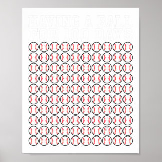 honkbal 100 dagen van leraar Shirt B Poster