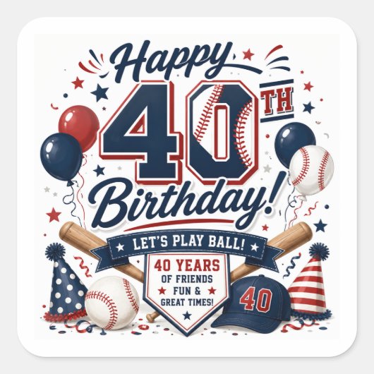 Honkbal 40e verjaardagsfeestje vierkante sticker (Voorkant)