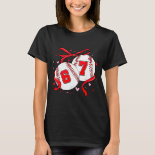 Honkbal 67 Zes Zeven Meme Coquette Boog Valentijn T-shirt